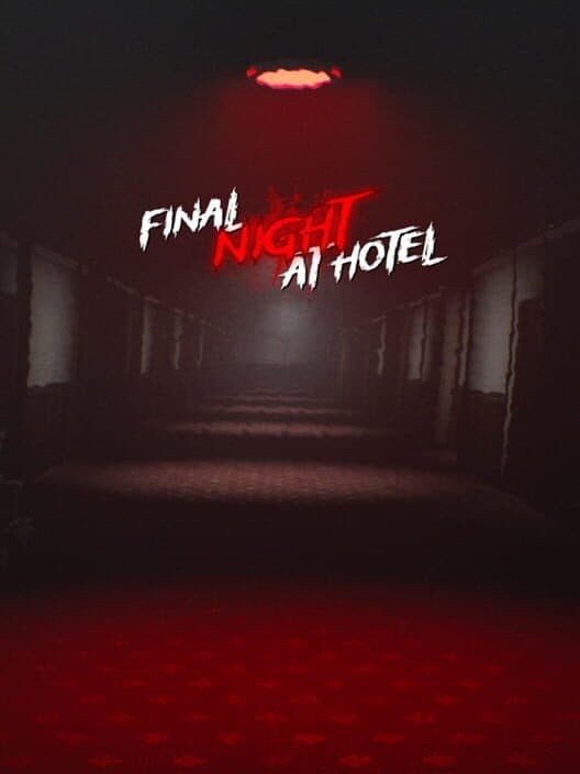Обложка Final Night At Hotel