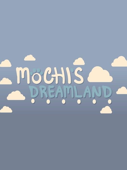Обложка Mochi's Dreamland