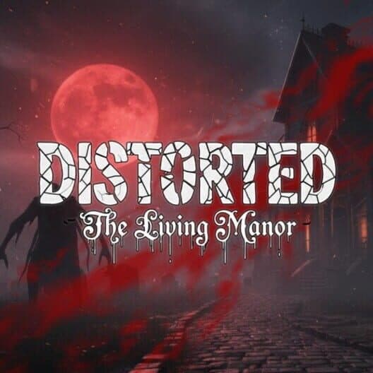 Обложка Distorted: The Living Manor