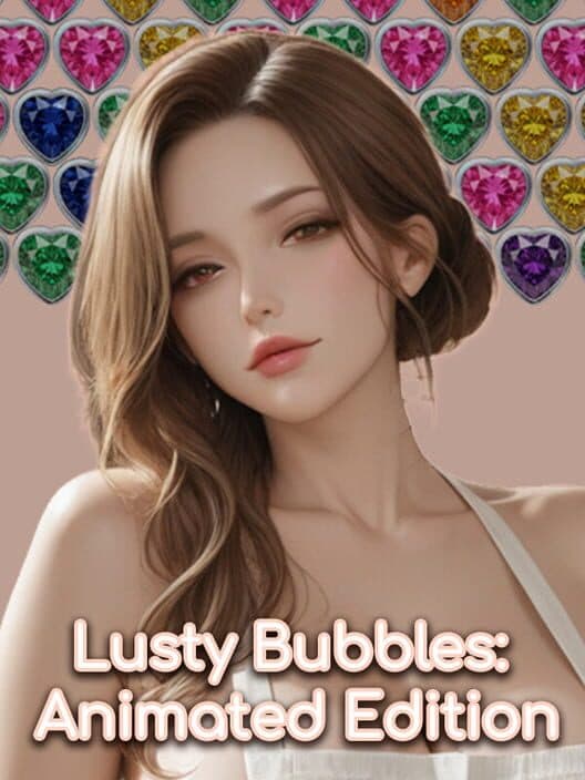 Обложка Lusty Bubbles: Animated Edition