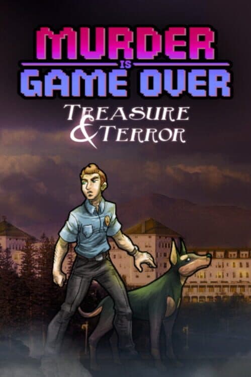 Обложка Murder Is Game Over: Treasure & Terror