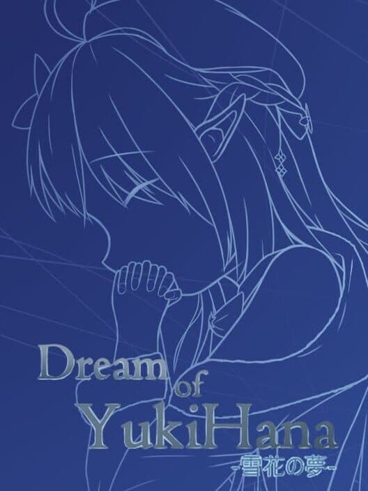 Обложка Dream of YukiHana