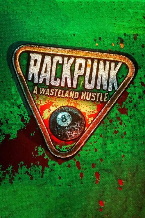 Обложка Rackpunk: A Wasteland Hustle