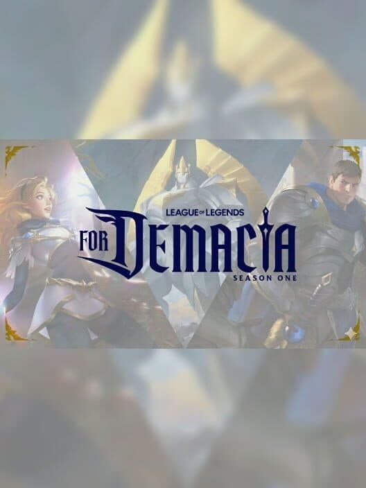 Обложка League of Legends: 2026 Season One - For Demacia