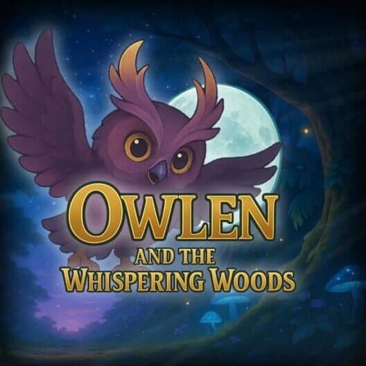Обложка Owlen and the Whispering Woods