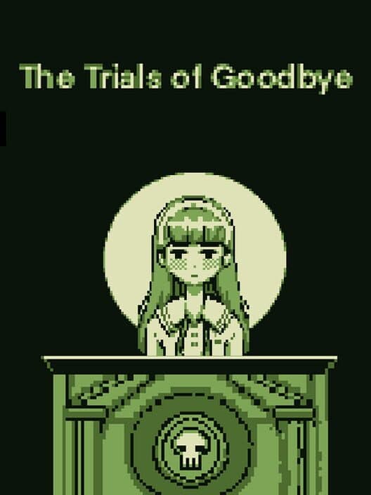 Обложка The Trials of Goodbye