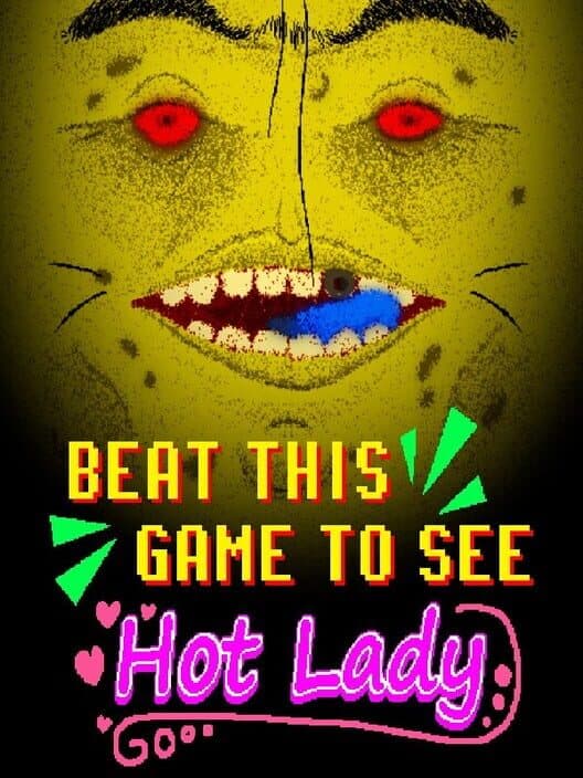 Обложка Beat This Game To See Hot Lady