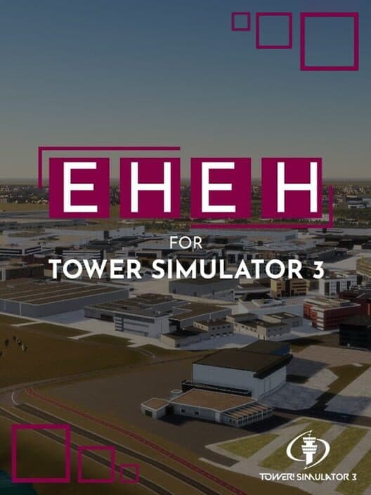 Обложка Tower! Simulator 3: EHEH Airport