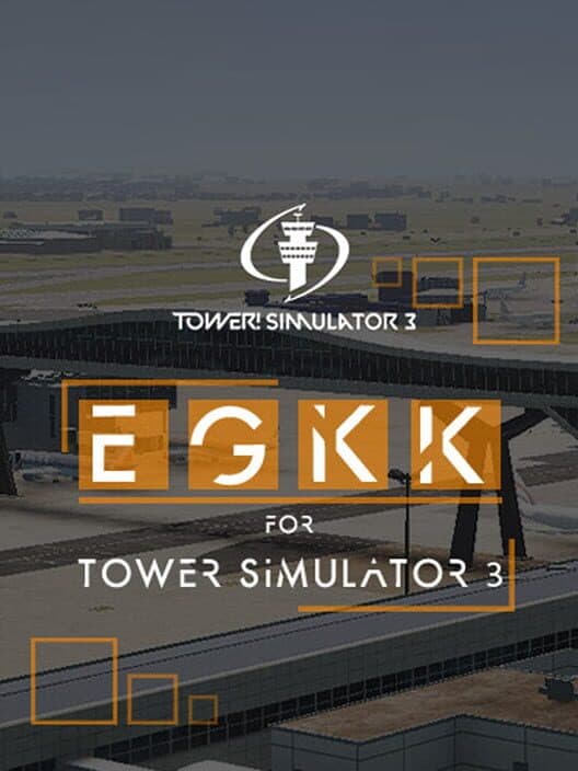 Обложка Tower! Simulator 3: EGKK Airport