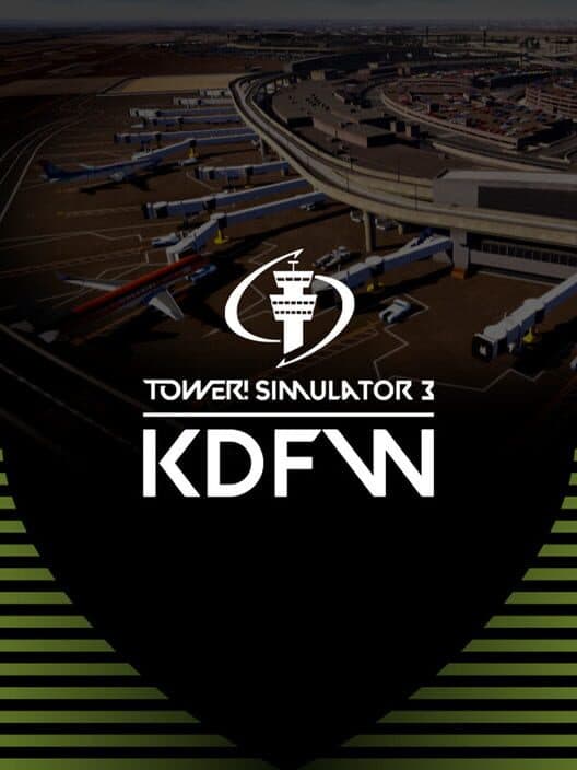 Обложка Tower! Simulator 3: KDFW Airport