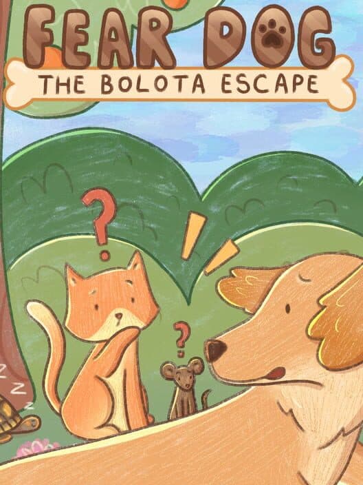 Обложка Fear Dog The Bolota Escape