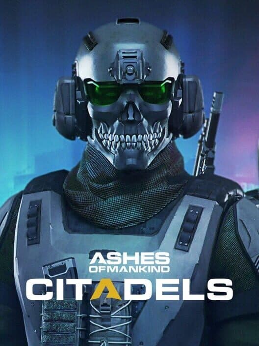 Обложка Ashes of Mankind: Citadels