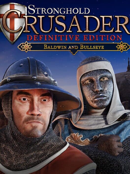Обложка Stronghold Crusader: Definitive Edition - Baldwin & Bullseye