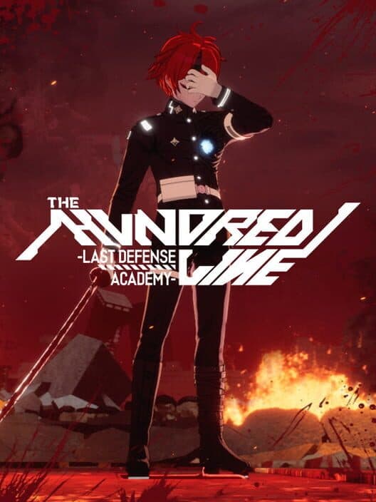 Обложка The Hundred Line: Last Defense Academy