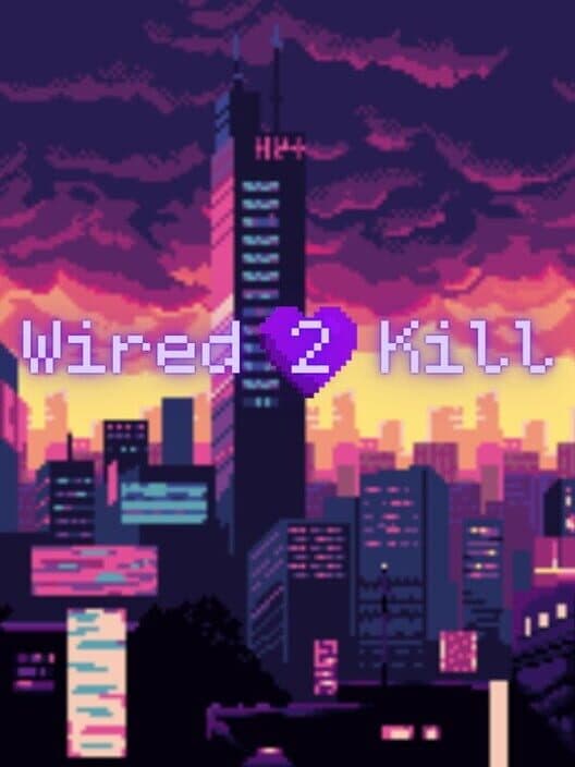 Обложка Wired 2 Kill