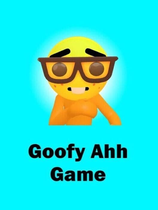 Обложка Goofy Ahh Game
