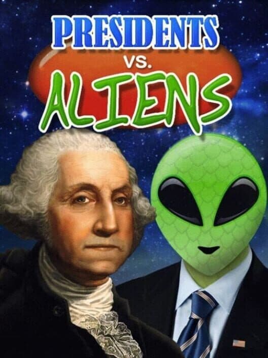 Обложка Presidents vs. Aliens