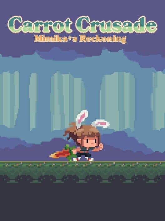 Обложка Carrot Crusade: Mimika's Reckoning