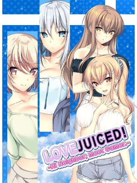 Обложка Lovejuiced!: Hi Neighbor, meet Gamer