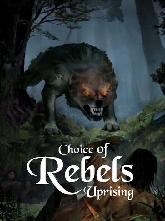 Обложка Choice of Rebels: Uprising