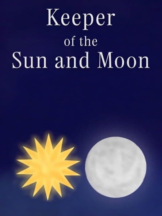 Обложка Keeper of the Sun and Moon