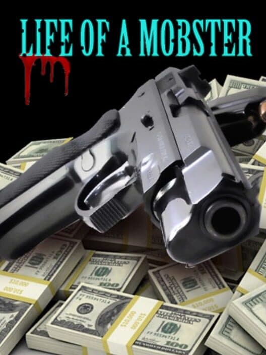 Обложка Life of a Mobster