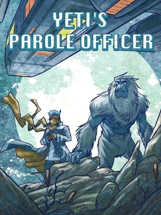 Обложка Yeti's Parole Officer