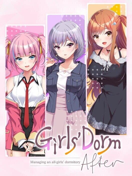 Обложка Girls’ Dorm: Managing an All-Girls’ Dormitory - After