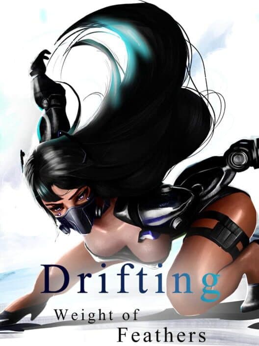 Обложка Drifting: Weight of Feathers