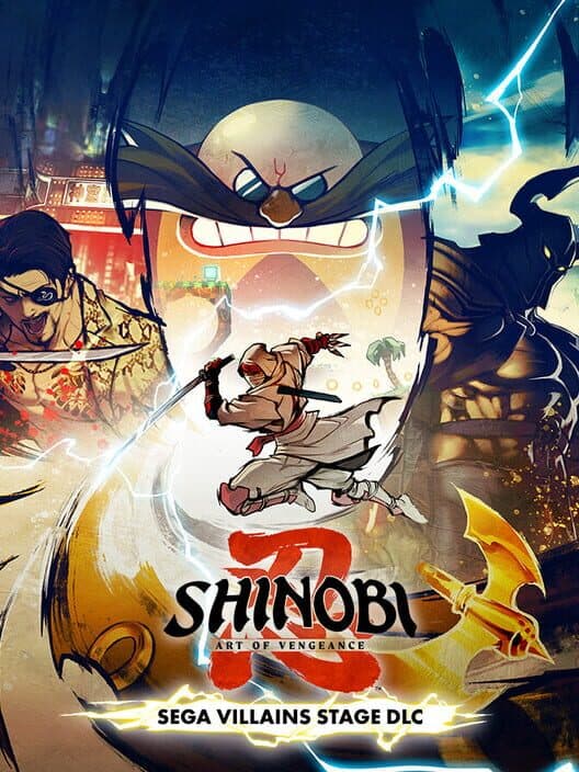 Обложка Shinobi: Art of Vengeance - Sega Villains Stage