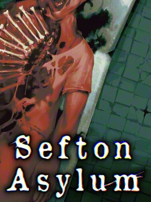 Обложка Sefton Asylum