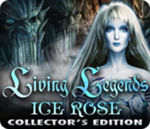 Обложка Living Legends: Ice Rose Collector's Edition