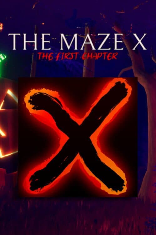 Обложка The Maze X: The First Chapter