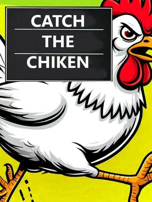 Обложка Catch the Chiken