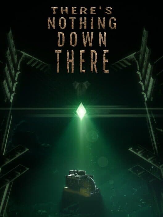 Обложка There's Nothing Down There