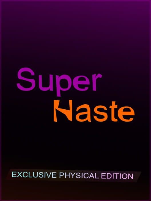 Обложка Super Haste: Exclusive Physical Edition