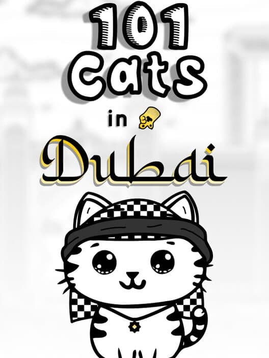 Обложка 101 Cats in Dubai