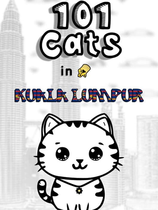 Обложка 101 Cats in Kuala Lumpur