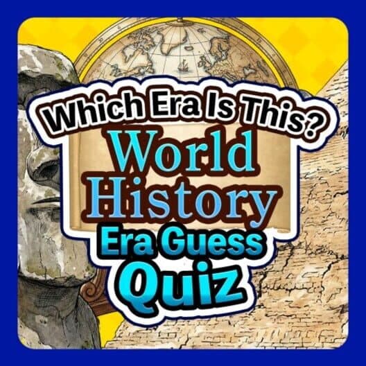 Обложка Which Era Is This? World History Era Guess Quiz