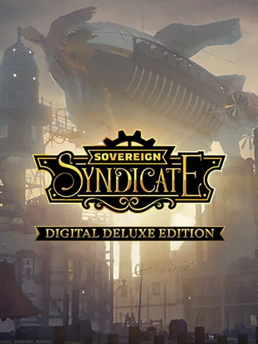 Обложка Sovereign Syndicate: Digital Deluxe Edition