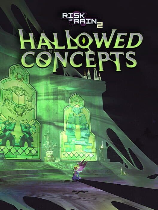 Обложка Risk of Rain 2: Hallowed Concepts