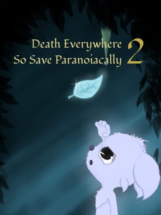 Обложка Death Everywhere, So Save Paranoiacally 2