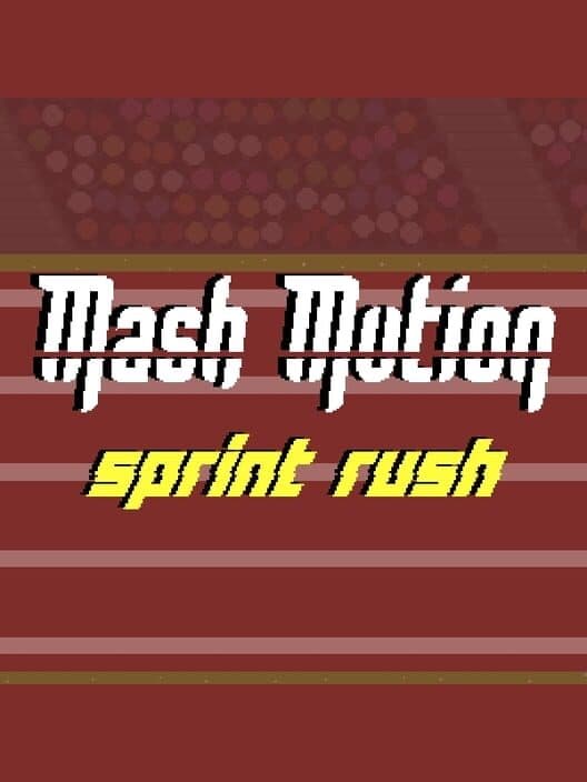 Обложка Mash Motion: Sprint Rush