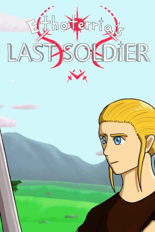 Обложка Ethoterria's Last Soldier