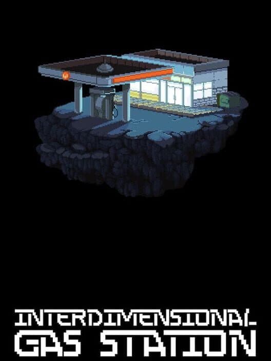 Обложка Interdimensional Gas Station