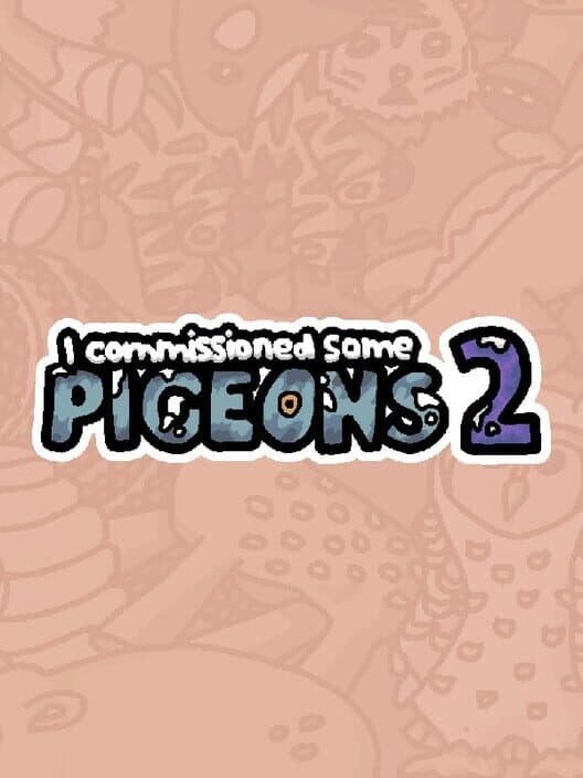 Обложка I Commissioned Some Pigeons 2