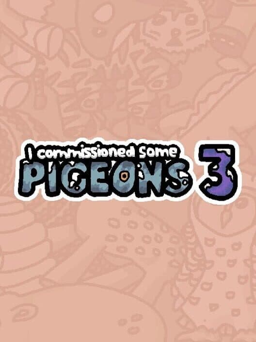 Обложка I Commissioned Some Pigeons 3