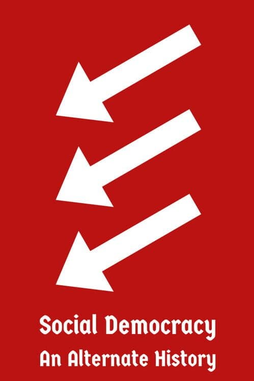 Обложка Social Democracy: An Alternate History
