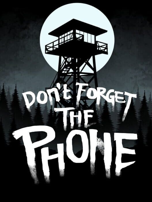 Обложка Don't Forget the Phone