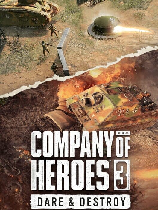 Обложка Company of Heroes 3: Dare & Destroy